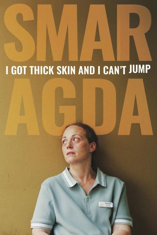 Smaragda - I Got Thick Skin and I Can't Jump film afişi