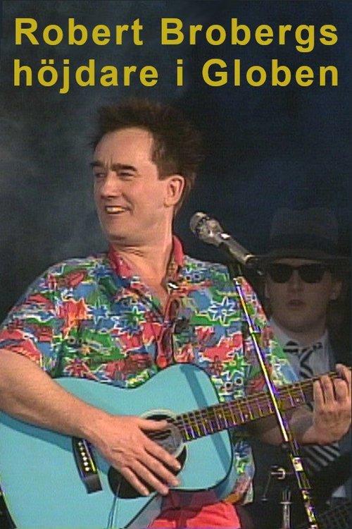 Robert Brobergs höjdare i Globen film afişi