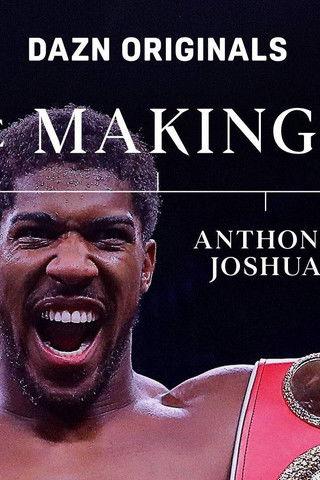 The Making Of Anthony Joshua dizi afişi