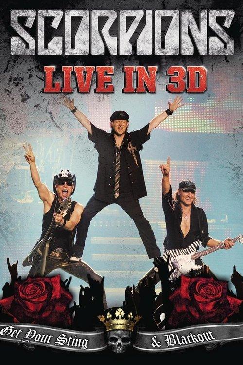 Scorpions: Live in 3D - Get Your Sting & Blackout film afişi