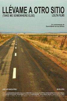 Take Me Somewhere Else film afişi