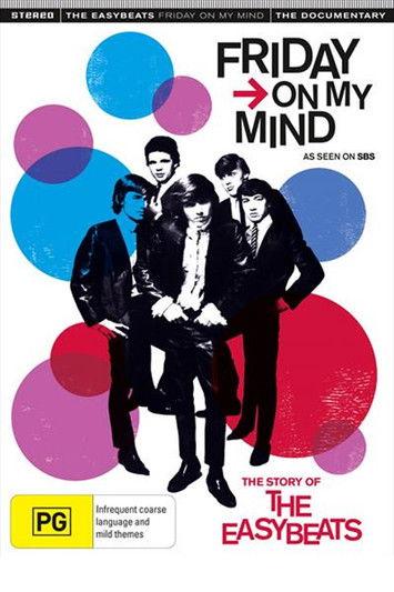 Friday on My Mind: The Story of the Easybeats film afişi