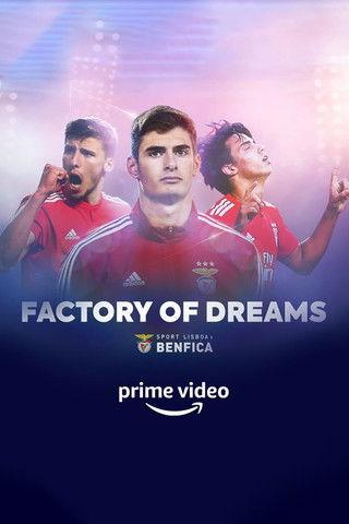 Factory of Dreams: Benfica Sezon 1