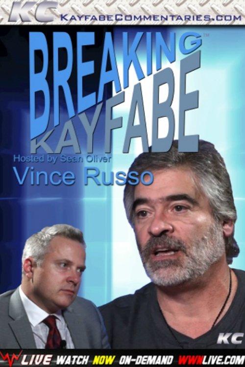 Breaking Kayfabe with Vince Russo film afişi