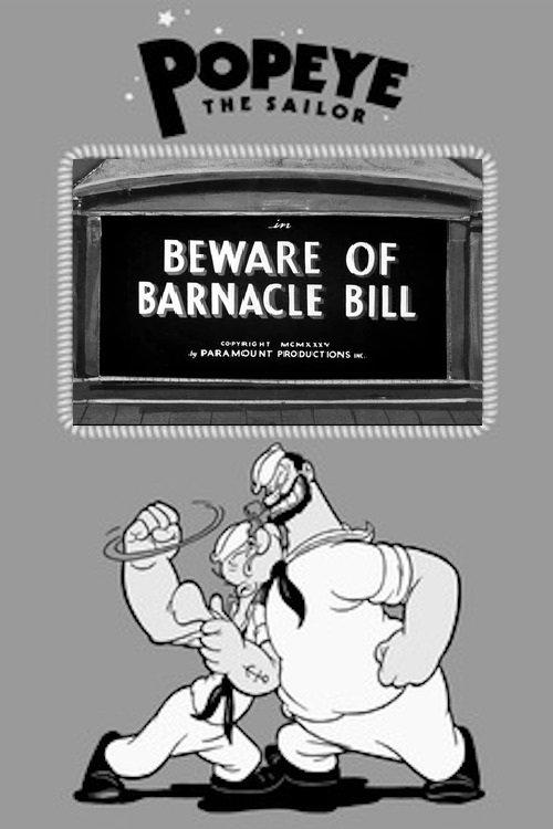 Beware of Barnacle Bill film afişi