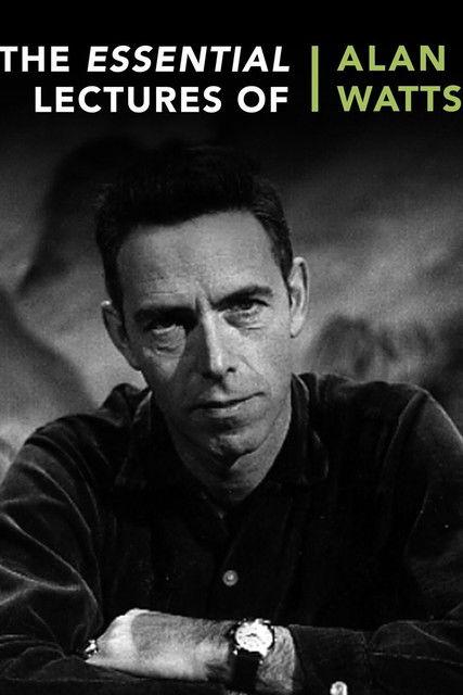 The Essential Lectures of Alan Watts dizi afişi