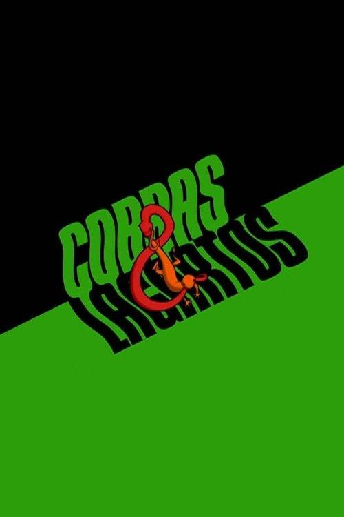 Snakes & Lizards Sezon 1