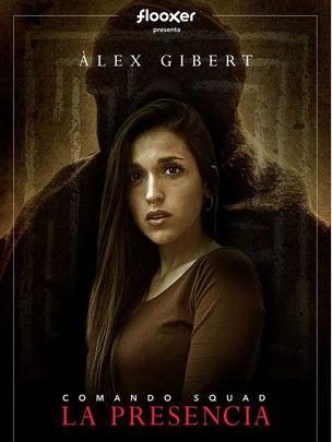 Comando Squad: La presencia Sezon 1