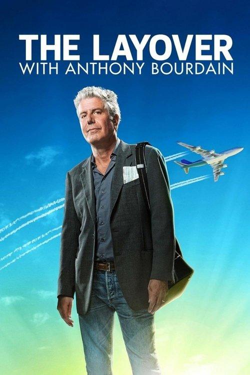 Anthony Bourdain: The Layover dizi afişi