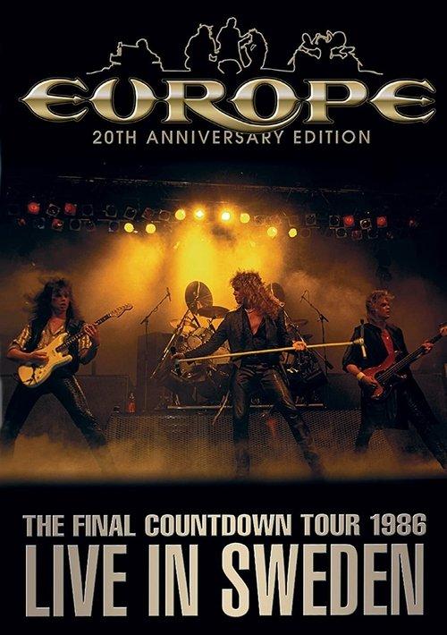 Europe: The Final Countdown Tour 1986: Live in Sweden – 20th Anniversary Edition film afişi