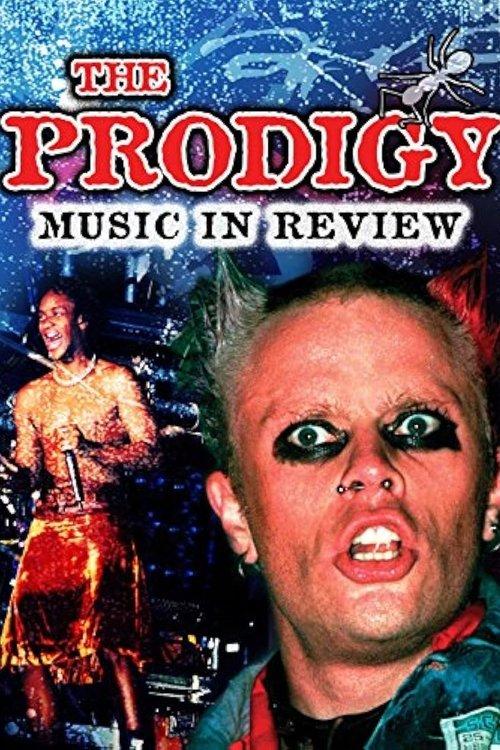 The Prodigy: Music in Review film afişi