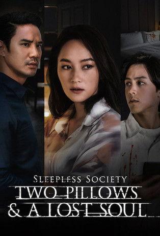 Sleepless Society: Two Pillows & A Lost Soul Sezon 1