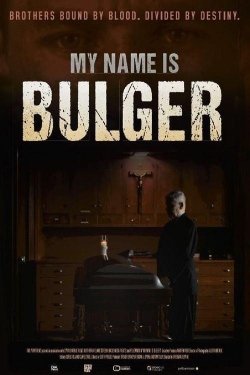 My Name Is Bulger film afişi