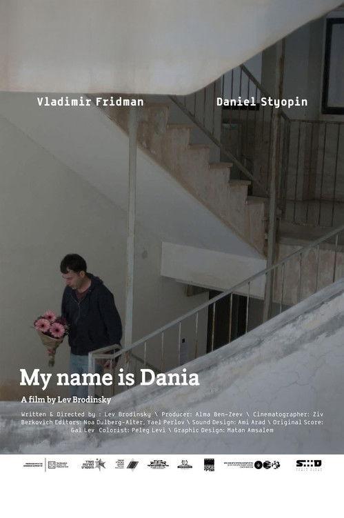 My Name Is Dania film afişi