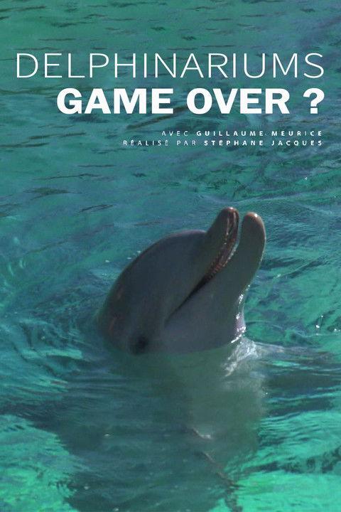 Delphinariums game over ? film afişi