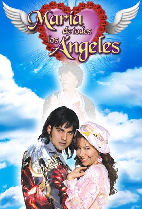 María de Todos los Ángeles dizi afişi