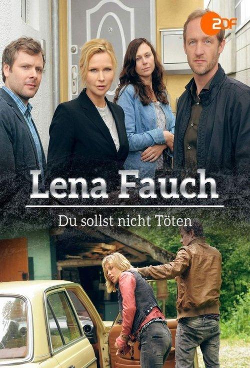 Lena Fauch - Du sollst nicht töten film afişi