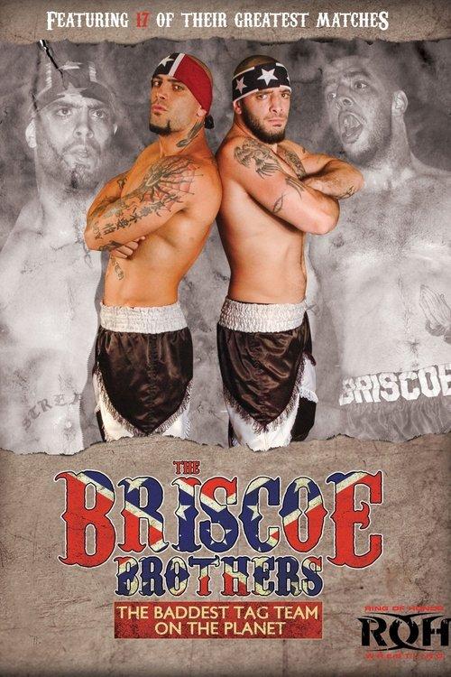 The Briscoe Brothers: The Baddest Tag Team on the Planet film afişi