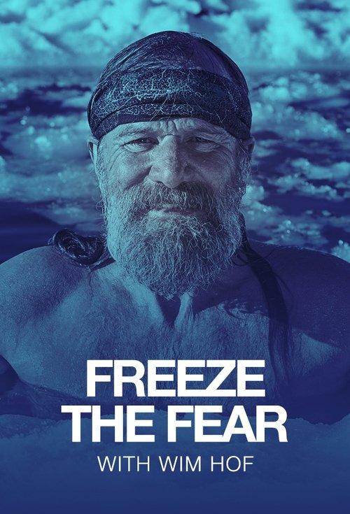 Freeze the Fear with Wim Hof dizi afişi