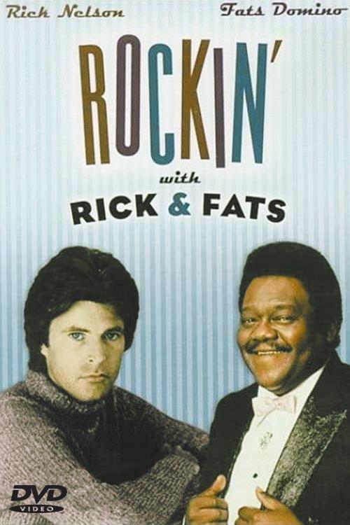 Ricky Nelson & Fats Domino - Rockin' With Rick and Fats film afişi
