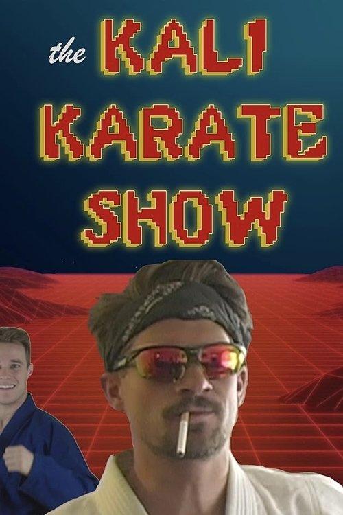 Kali Karate Show dizi afişi