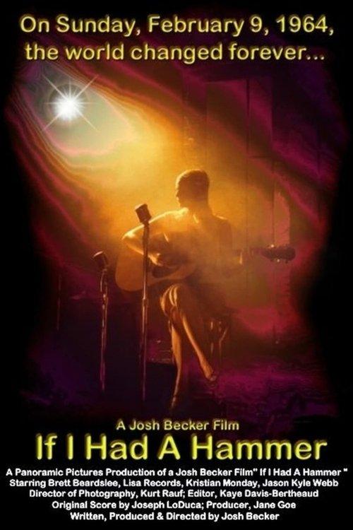 If I Had A Hammer film afişi