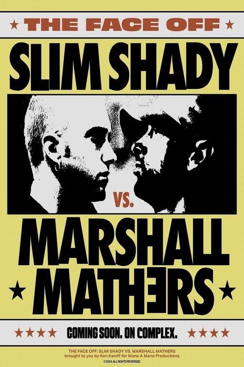 Slim Shady vs. Marshall Mathers: THE FACE-OFF film afişi