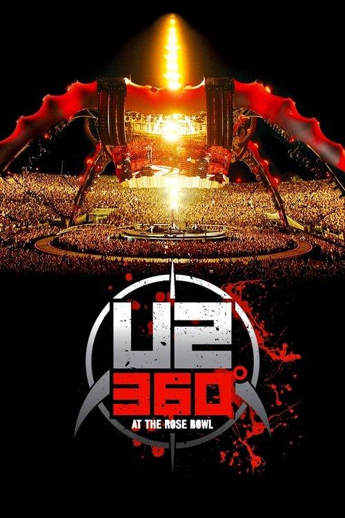 U2: 360° at the Rose Bowl film afişi