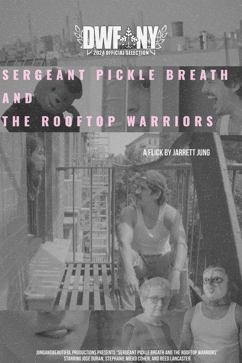 Sergeant Pickle Breath and the Rooftop Warriors film afişi
