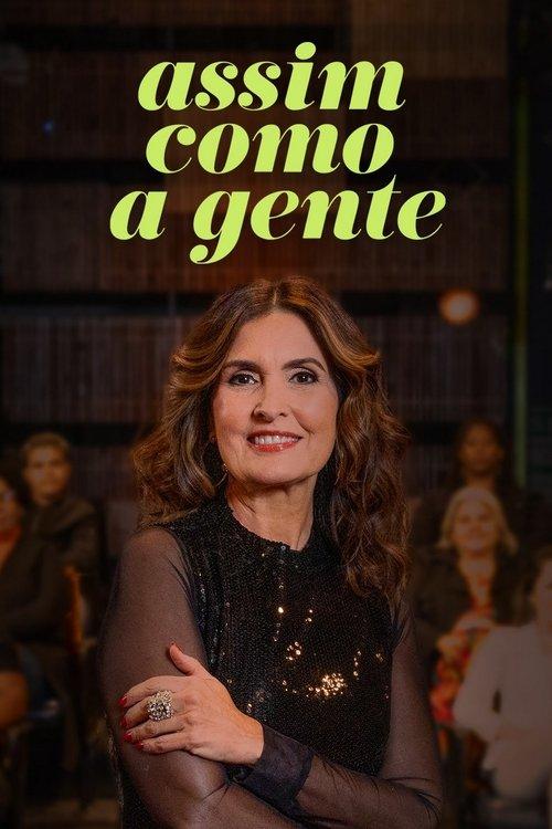 Assim Como a Gente dizi afişi