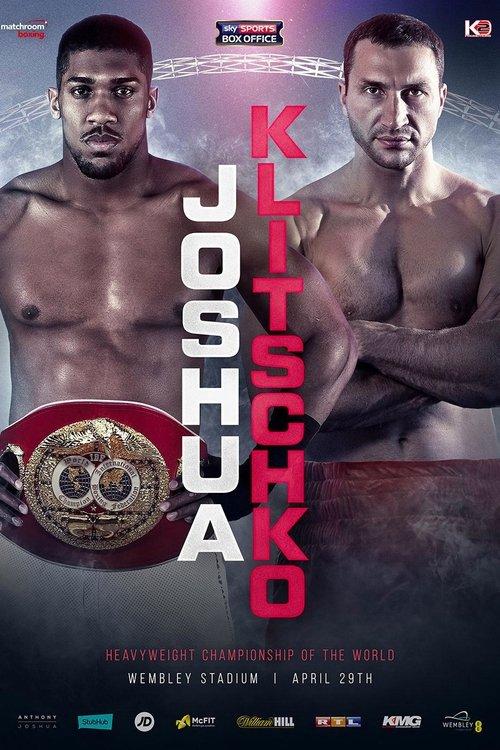 Anthony Joshua vs. Wladimir Klitschko film afişi