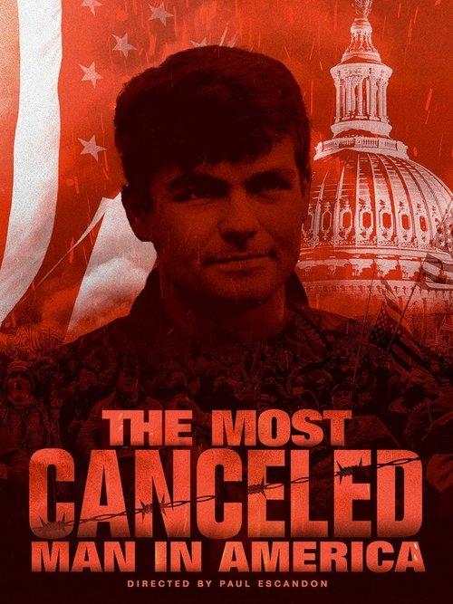 The Most Canceled Man in America film afişi