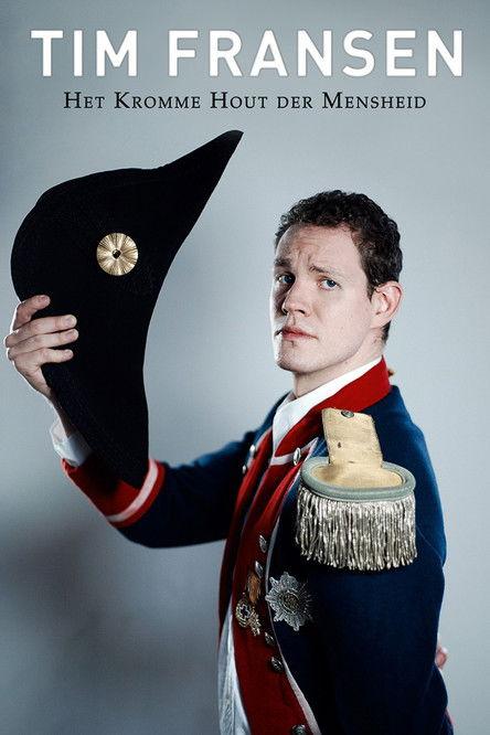 Tim Fransen: Het Kromme Hout der Mensheid film afişi