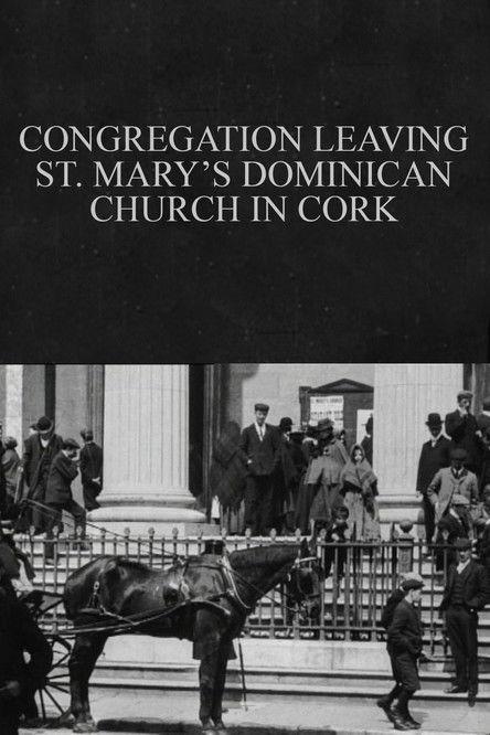 Congregation Leaving St. Mary's Dominican Church in Cork film afişi
