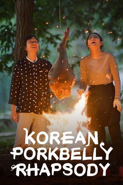 Korean Pork Belly Rhapsody dizi afişi