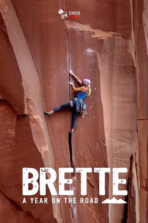 Brette, A Year On The Road film afişi