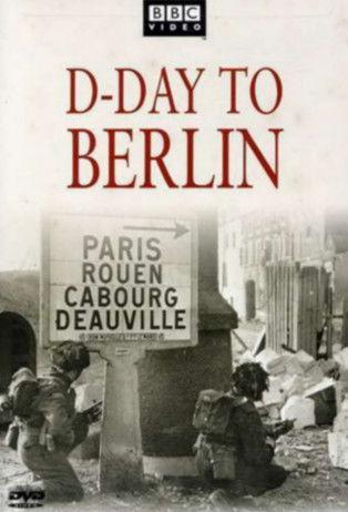 D-Day to Berlin Sezon 1