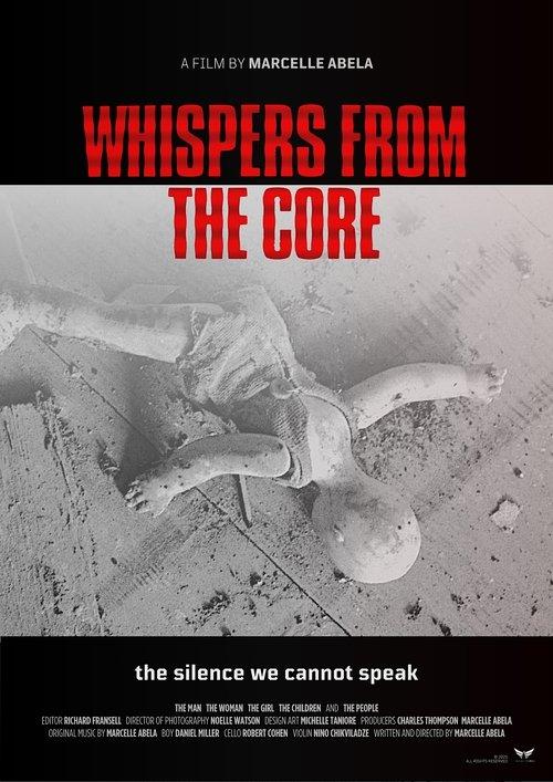 Whispers from the Core film afişi
