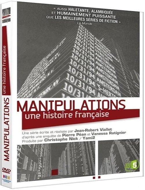Manipulations : une histoire francaise dizi afişi