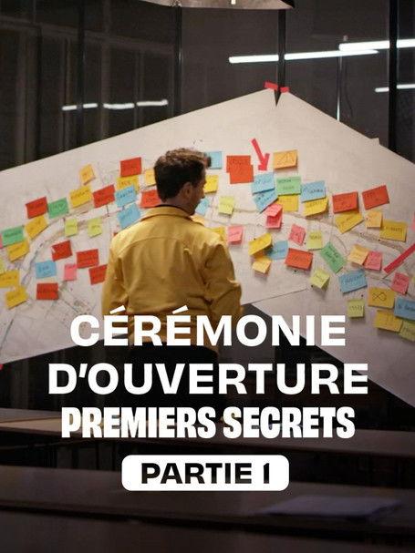 Cérémonie d'ouverture : premiers secrets - Partie 1 film afişi