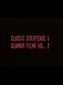 Classic Striptease and Glamour Films 02