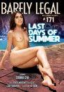 Barely Legal 171: Last Days of Summer
