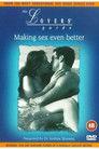 The Lovers' Guide: Making Sex Even Better