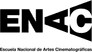 Escuela Nacional de Artes Cinematográficas (ENAC)