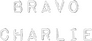 Bravo Charlie