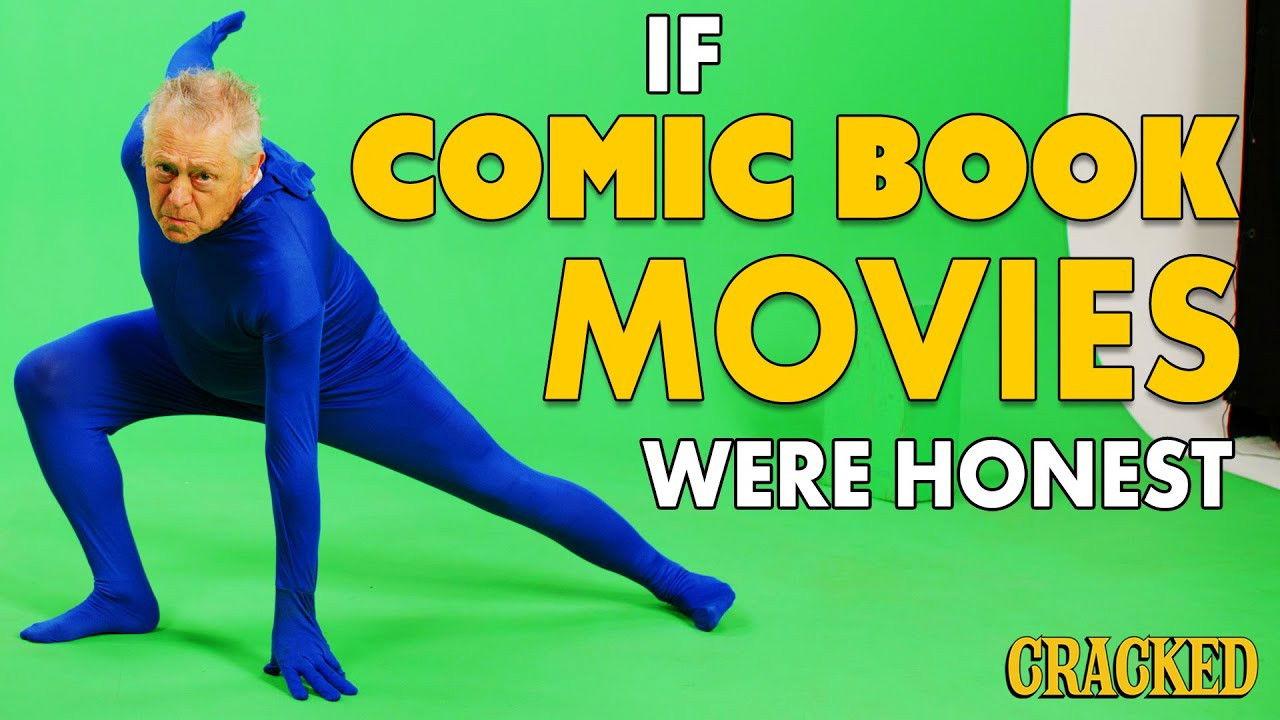 If Comic Book Movies Were Honest