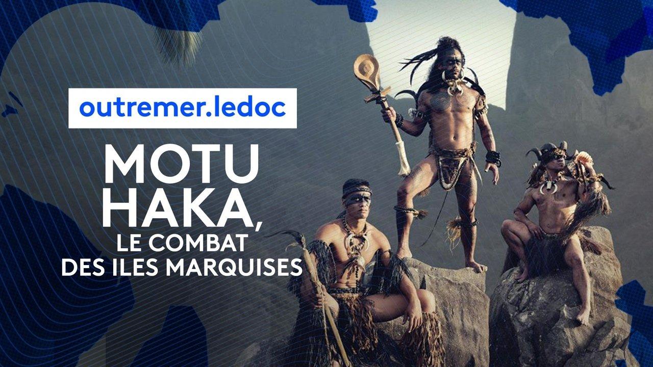 Motu Haka, le combat des îles Marquises backdrop