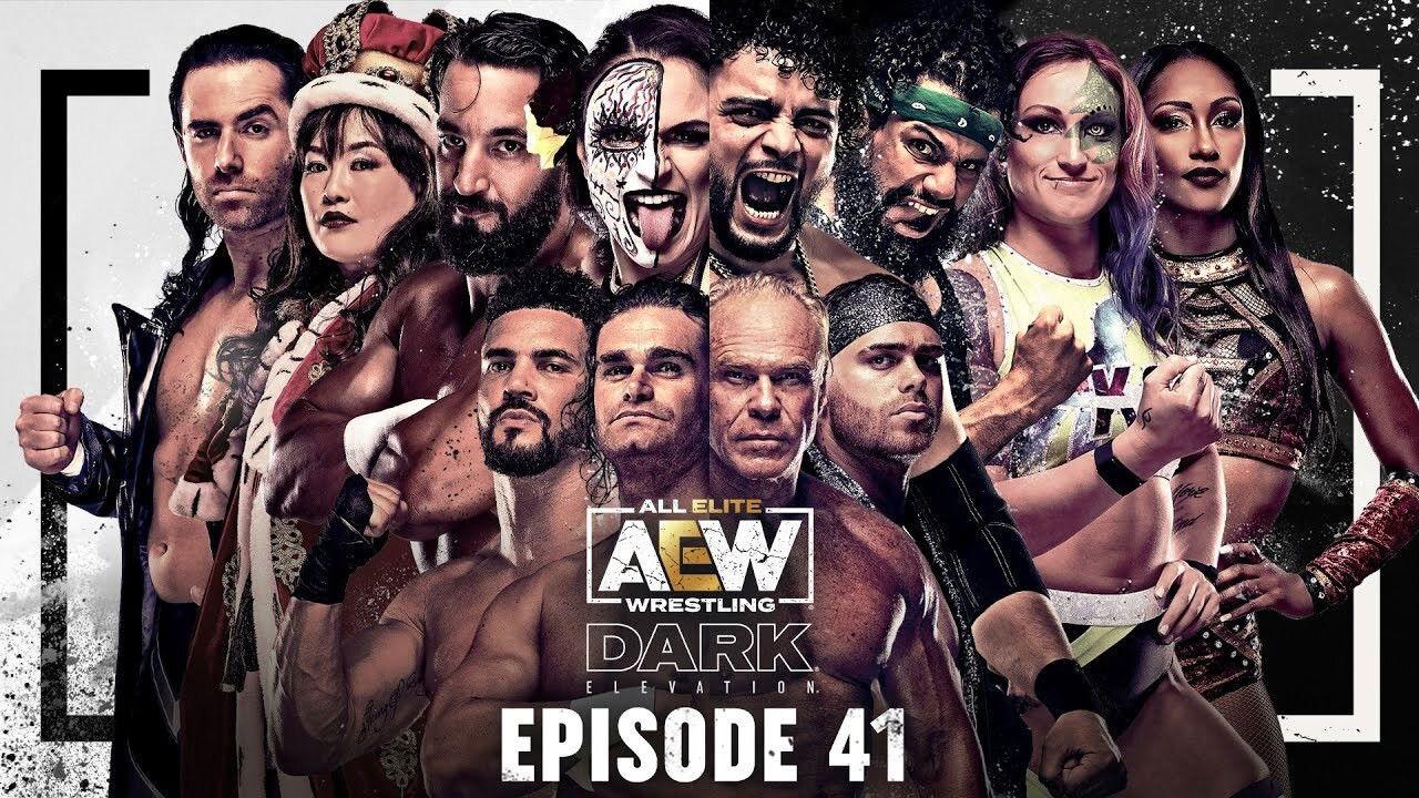 AEW Dark: Elevation #41