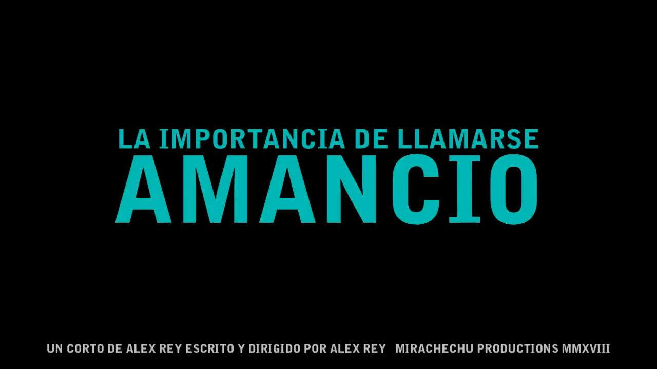 La importancia de llamarse Amancio backdrop