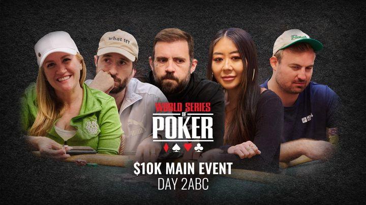 WSOP 2022 Main Event Day 2ABC